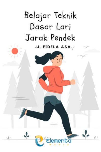 Belajar Teknik Dasar Lari Jarak Pendek